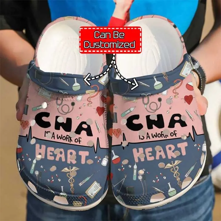 Nurse Cna A Work Of Heart Personalized Clog Crocs Shoes – 90sfootwear